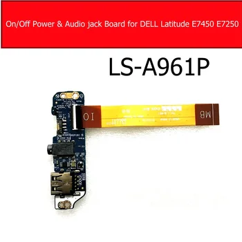On/Off Power & Audio jungtis Valdybos DELL Latitude E7450 E7250 USB Lenta su kabelio Pakeitimas 110HR 0110HR ZBU10 LS-A961P