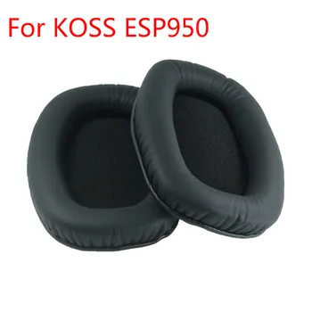 Už KOSS ESP950 Pakeitimo EarpadsHigh Kokybės Minkštos Ausinių Remonto Dalių Ausų Pagalvėlės, Pagalvėlės Dangtis KOSS ESP 950 laisvų Rankų įranga