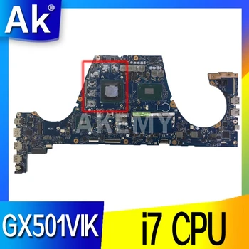REV.2.0 ASUS GX501VIK REV:2.0 SR32Q I7-7700HQ N17E-G3-A1 Mainboard Nešiojamas plokštė DDR4 išbandyti OK
