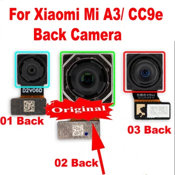 Originalus Išbandyti Darbo Pagrindinis Didelis Galinis galinė vaizdo Kamera Moduliai Xiaomi Mi A3 MiA3 CC9E Telefono Flex Kabelis Dalys
