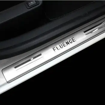 Už Renault Fluence 2010-Aukštos kokybės nerūdijančio plieno Nusitrinti Plokštė/Durų Slenksčio Automobilių stiliaus Automobilių apima