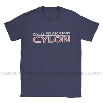 Vyrų Marškinėliai aš Frakking Cylon Battlestar Galactica Medvilnės Marškinėliai trumpomis Rankovėmis Dwightas Tarnyba sportinius Marškinėlius, O Kaklo Viršūnes 6XL