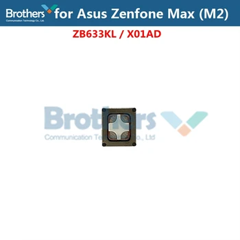 Ausies gabalas ASUS Zenfone Max (M2) ZB633KL X01AD Ausinių Garsiakalbių Garso Imtuvas Flex Kabelis Telefono Repiar Dalių Pakeitimas Bandymas