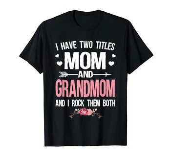 Pavadinimai Mama Ir Grandmom Marškinėliai Kalėdų-vyriški Turiu Du T-Shirt-Black