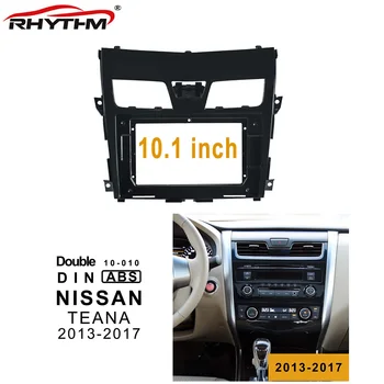 10.1 colių 2din automobilių fascia NISSAN TEANA 2013-2017 stereo Pultas Brūkšnys Montavimas Dvigubo Din CD DVD rėmelį