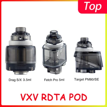 VXV Draugei RDTA 3.5 ml/5ml/5.5 ml Talpos Pakeitimo POD, Vilkite S/ Vilkite X/ Parsiuntimo Pro/ Target PM80/Target PM80 SE Pod Kit