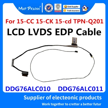 NAUJAS originalus LCD LVDS EKRANO FLEX Kabelis Non-Touch HP Pavilion 15-CC 15-CC726TX 15-CK 15-cd TPN-Q201 DDG76ALC010 DDG76ALC011