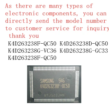 Visiškai naujas originalus nemokamas pristatymas K4D263238G K4D263238F K4D263238D -QC50 VC36 GC33 QFN flash DDR suteikia BOM paskirstymo