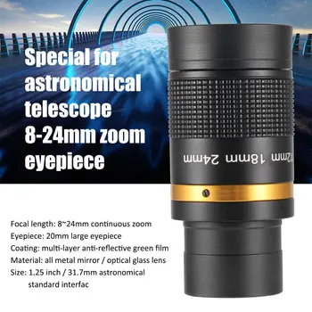 Teleskopas Reikmenys 8-24mm Zoom Okuliaro Full Metal Nuolat Zoom Plačiajuosčio ryšio Žalia Filmas su Optinio Stiklo Priartinimo Objektyvas Vadovas