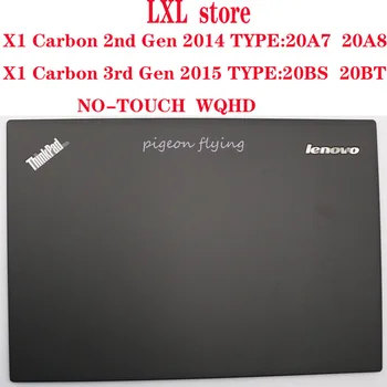 46K.014CS.0001 Thinkpad X1 Carbon 2nd ir 3rd gen nešiojamas LCD VIRŠUTINIS Dangtis NE-Touch,WQHD FRU 04X5564 00HN934 604LY22.NAUJAS 04