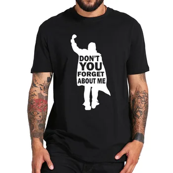 Pusryčiai Klubo Marškinėlius nepamiršk Man T-Shirt Filmą Atsitiktinis Kvėpuojantis Crewneck Homme ES Dydis Medvilnė Viršūnes Tee