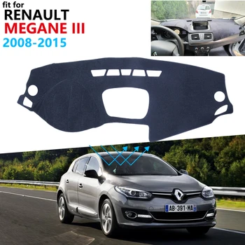 Prietaisų skydelio Dangtelis Apsauginis Padas Renault Megane 3 III MK3 2008~Sedanas CC GT skėtį nuo saulės Kilimą, Automobilių Reikmenys 2012 2013
