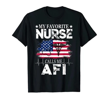 Mano Mėgstamiausia Slaugytoja Skambinti Man Afi liepos 4-osios Marškinėlius