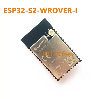 10 VNT ESP32-S2 - WROVER-aš ESP32-S2 SMD modulis 3.3 V 2MB PSRAM 4MB SPI flash IPEX antenos jungtis
